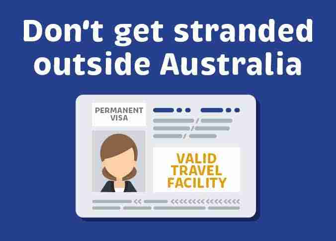 Permanent Residents are urged to check visa before travelling overseas to avoid being stranded