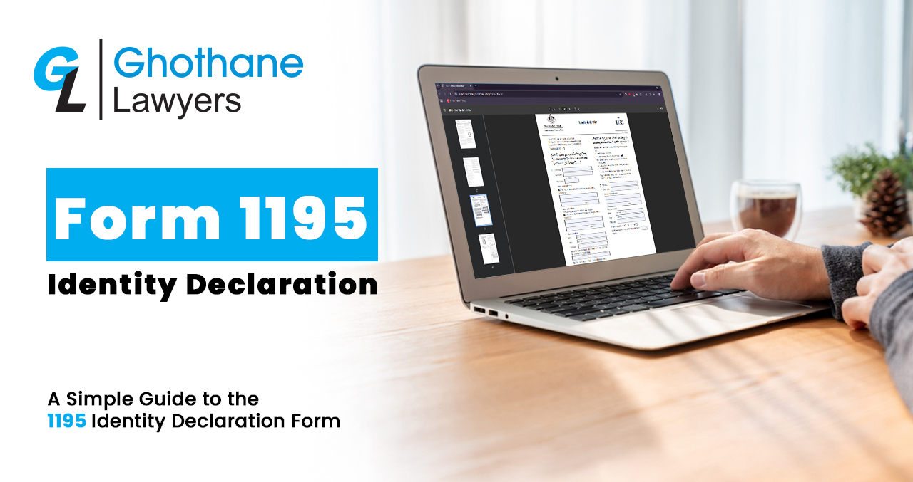 Understanding the 1195 Identity Declaration Form